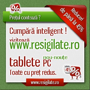 Tablete ieftine pe Resigilate.ro