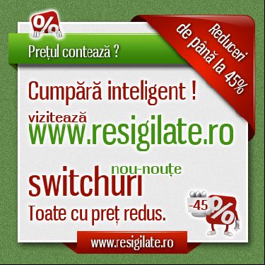 Switchuri de Retea ieftine pe Resigilate.ro