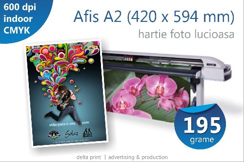 Afis A2 – 6 lei, print indoor pe hartie fotografica lucioasa (195grame/mp)