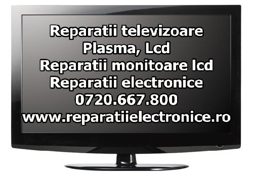 Reparatii televizoare